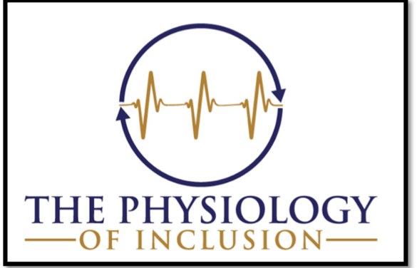 Managing the Toll of DEI Work: The Physiology of Inclusion™