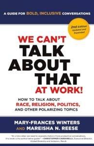 Cover of the book We Can't Talk about That at Work (Second Edition) by Mary-Frances Winters and Mareisha N Reese